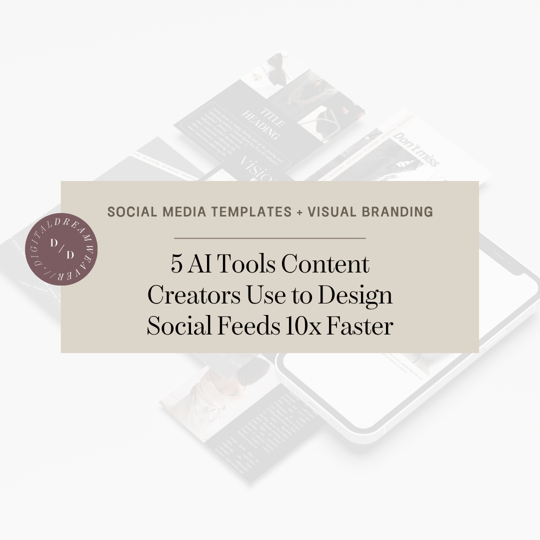 5 AI Tools Content Creators Use to Design Social Feeds 10x Faster