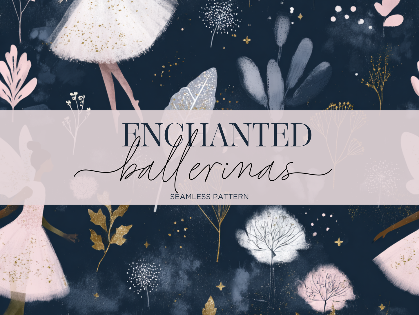Enchanted Ballerinas V. 07 Seamless Pattern Print N. 0047