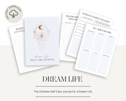 Dream Life Self Care Journal | Daily Wellness & Gratitude Planner | Mindfulness, Reflection & Positivity Workbook