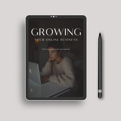 Growing Your Online Business | Practical Strategies for Sustained Success